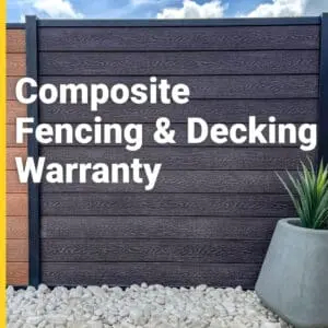 Web Category Posts-Web Category Posts-Composite Fencing & Decking Warranty_02 Composite Fencing Warranty